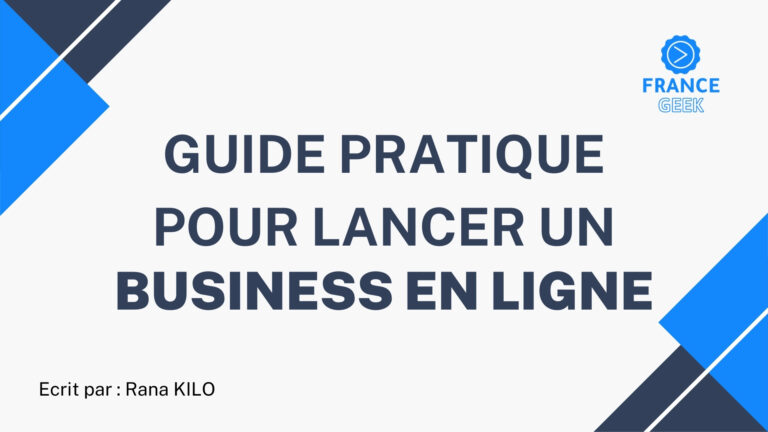 Guide pratique pour lancer un business en ligne – Téléchargez notre eBook